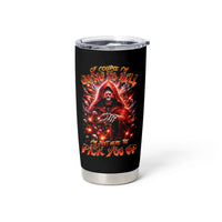Flame Skull Tumbler Cup Of Course I'm Going To Hell Just Pick You Up - Wonder Print Shop