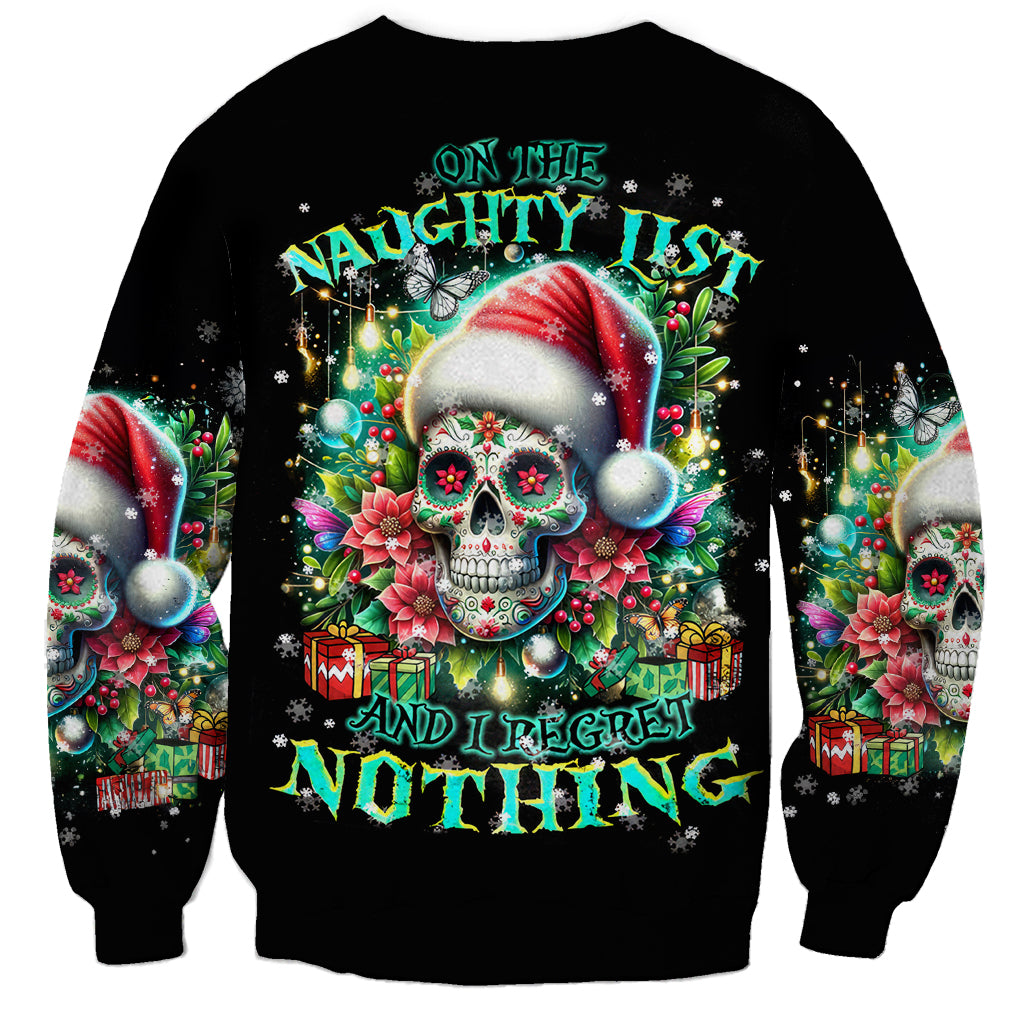 Christmas Skull Sweatshirt On The Naughty List I Regret Nothing - Wonder Print Shop