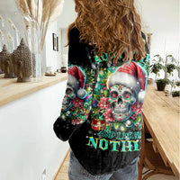 Christmas Skull Women Casual Shirt On The Naughty List I Regret Nothing - Wonder Print Shop