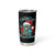 Christmas Skull Lady Tumbler Cup On The Naughty List I Regret Nothing - Wonder Print Shop