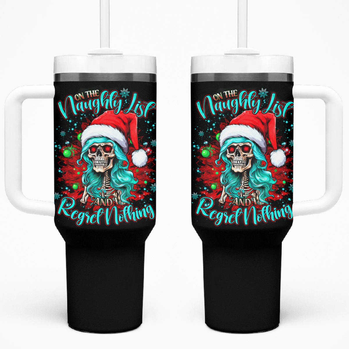 Christmas Skull Lady Tumbler With Handle On The Naughty List I Regret Nothing - Wonder Print Shop
