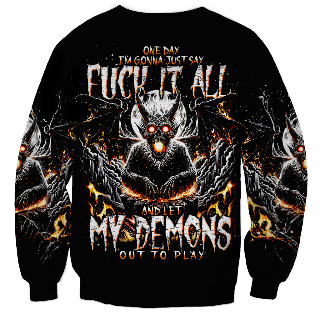 Demon Skull Sweatshirt One Day I Gonna Say Fuck It All - Wonder Print Shop