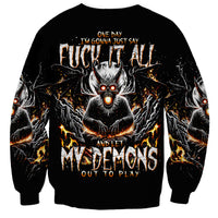 Demon Skull Sweatshirt One Day I Gonna Say Fuck It All - Wonder Print Shop