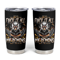 Demon Skull Tumbler Cup One Day I Gonna Say Fuck It All - Wonder Print Shop