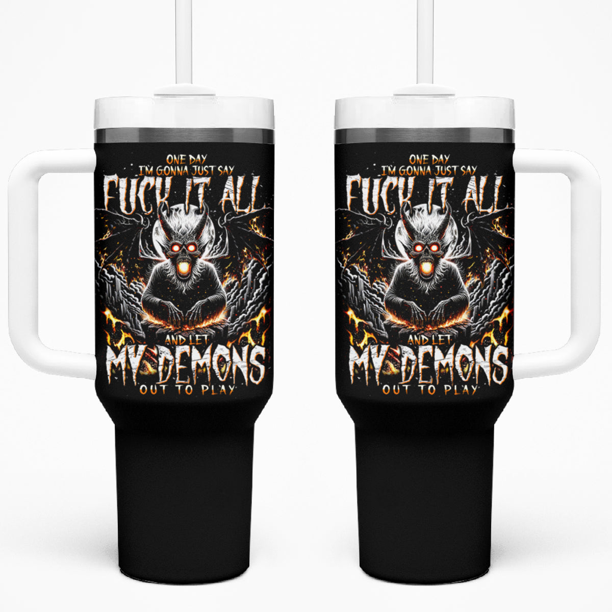 Demon Skull Tumbler With Handle One Day I Gonna Say Fuck It All - Wonder Print Shop