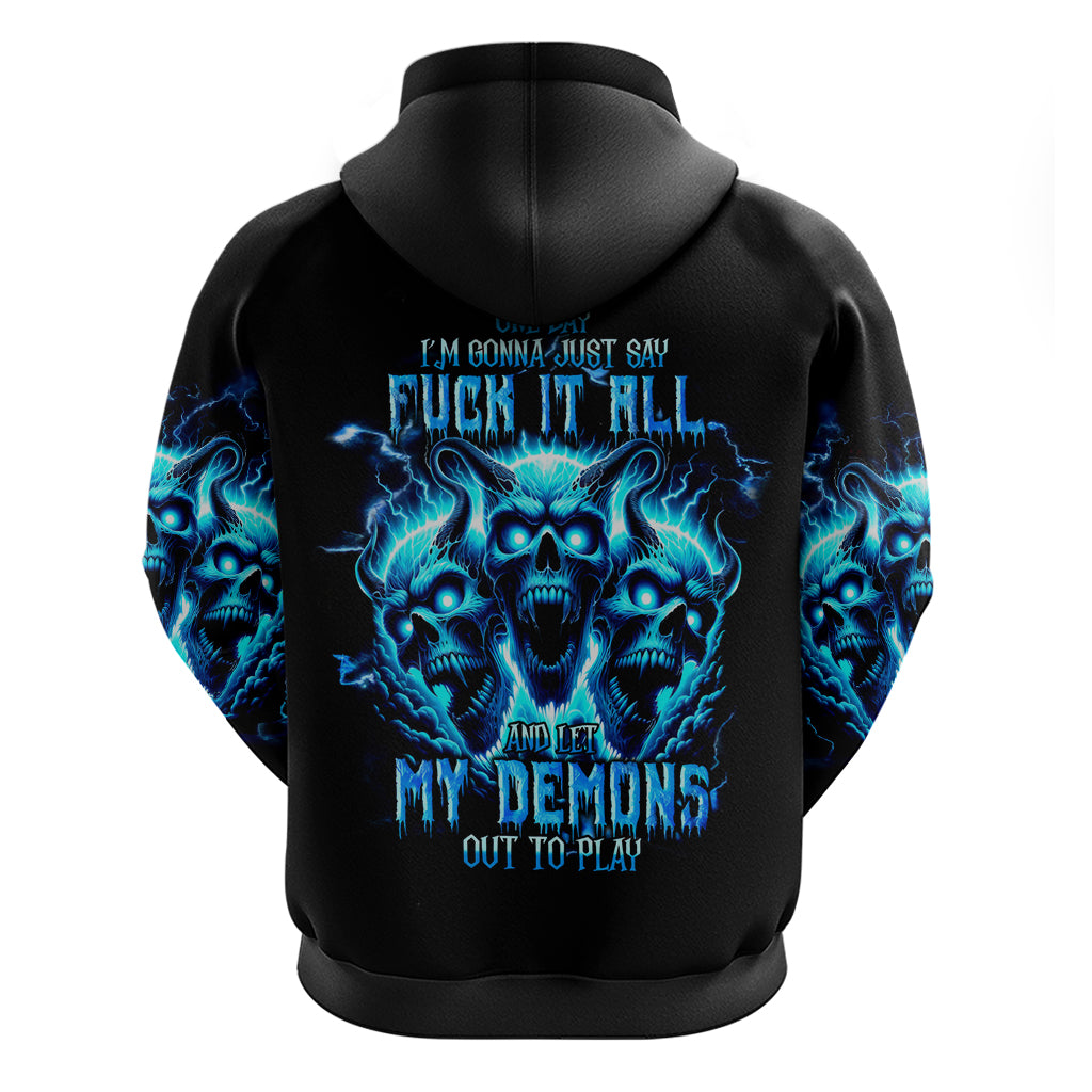 Demon Skull Hoodie One Day I Gonna Say Fuck It All - Wonder Print Shop