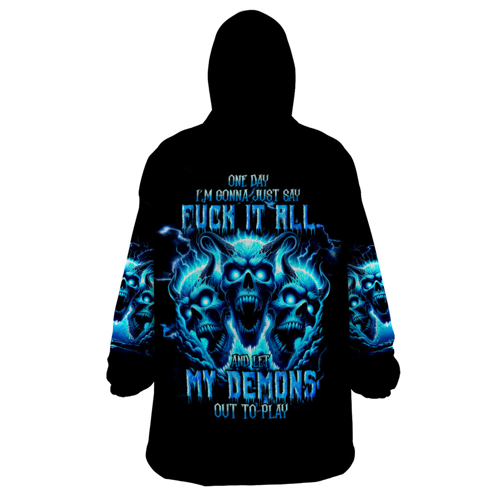 Demon Skull Wearable Blanket Hoodie One Day I Gonna Say Fuck It All - Wonder Print Shop