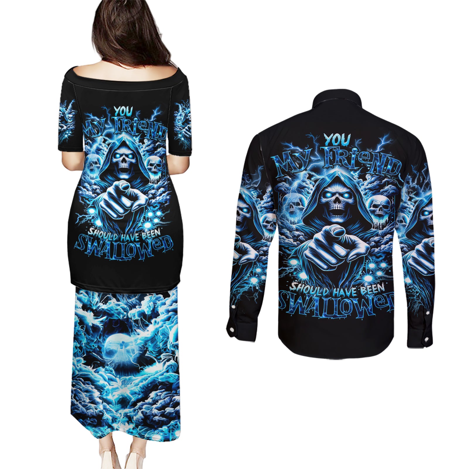 Thunder Skull Couples Matching Puletasi Dress and Long Sleeve Button Shirt You My Friend Should Have Been Swallowed - Wonder Print Shop