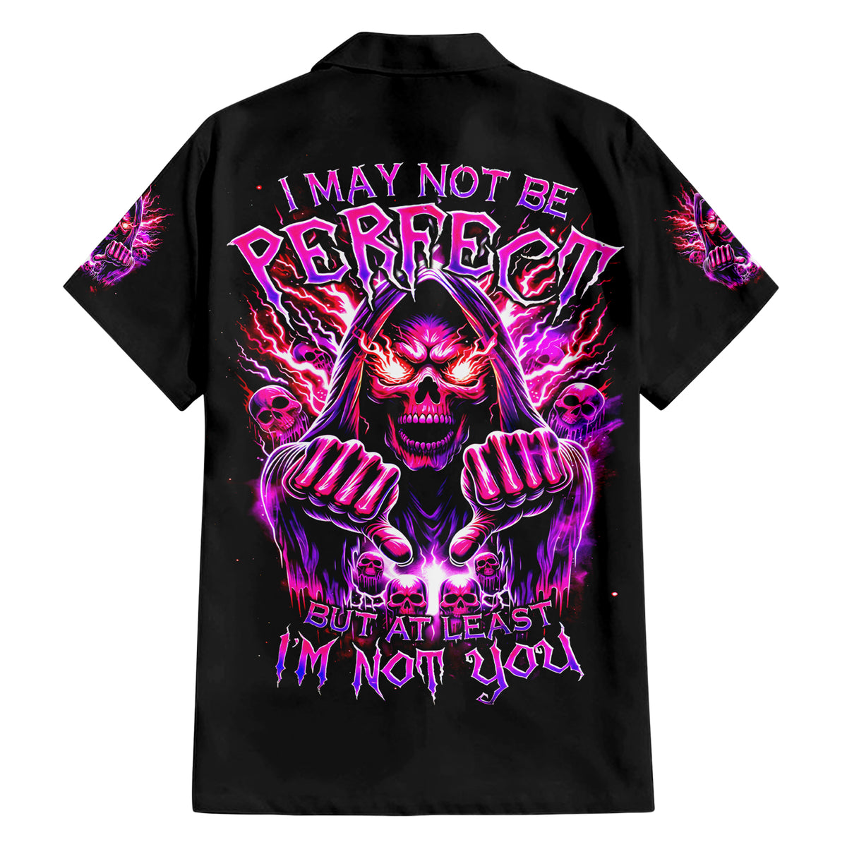 Thunder Skull Hawaiian Shirt I May Be Not Perfect But At Least I'm Not You - Wonder Print Shop