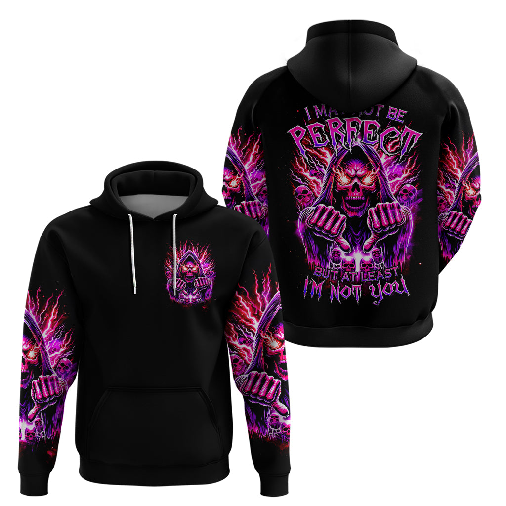 Thunder Skull Hoodie I May Be Not Perfect But At Least I'm Not You - Wonder Print Shop