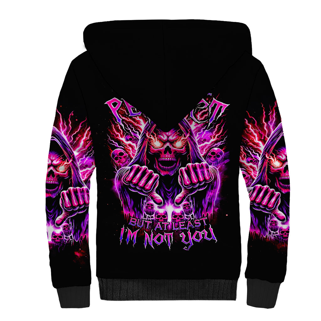 Thunder Skull Sherpa Hoodie I May Be Not Perfect But At Least I'm Not You - Wonder Print Shop