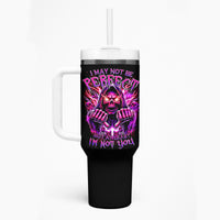Thunder Skull Tumbler With Handle I May Be Not Perfect But At Least I'm Not You - Wonder Print Shop