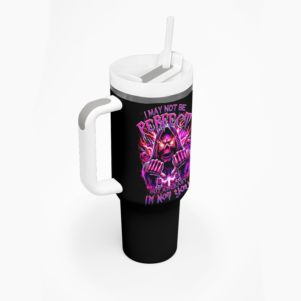 Thunder Skull Tumbler With Handle I May Be Not Perfect But At Least I'm Not You - Wonder Print Shop