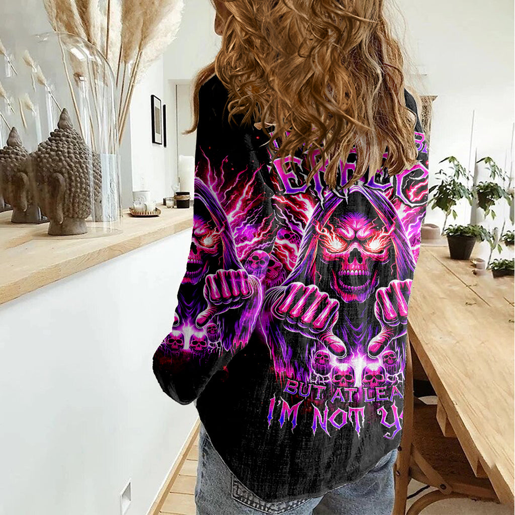 Thunder Skull Women Casual Shirt I May Be Not Perfect But At Least I'm Not You - Wonder Print Shop