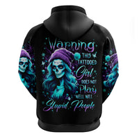 Christmas Skull Girl Hoodie Warning This Tattooed Girl Does Not Play With Stupid People - Wonder Print Shop