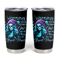 Christmas Skull Girl Tumbler Cup Warning This Tattooed Girl Does Not Play With Stupid People - Wonder Print Shop