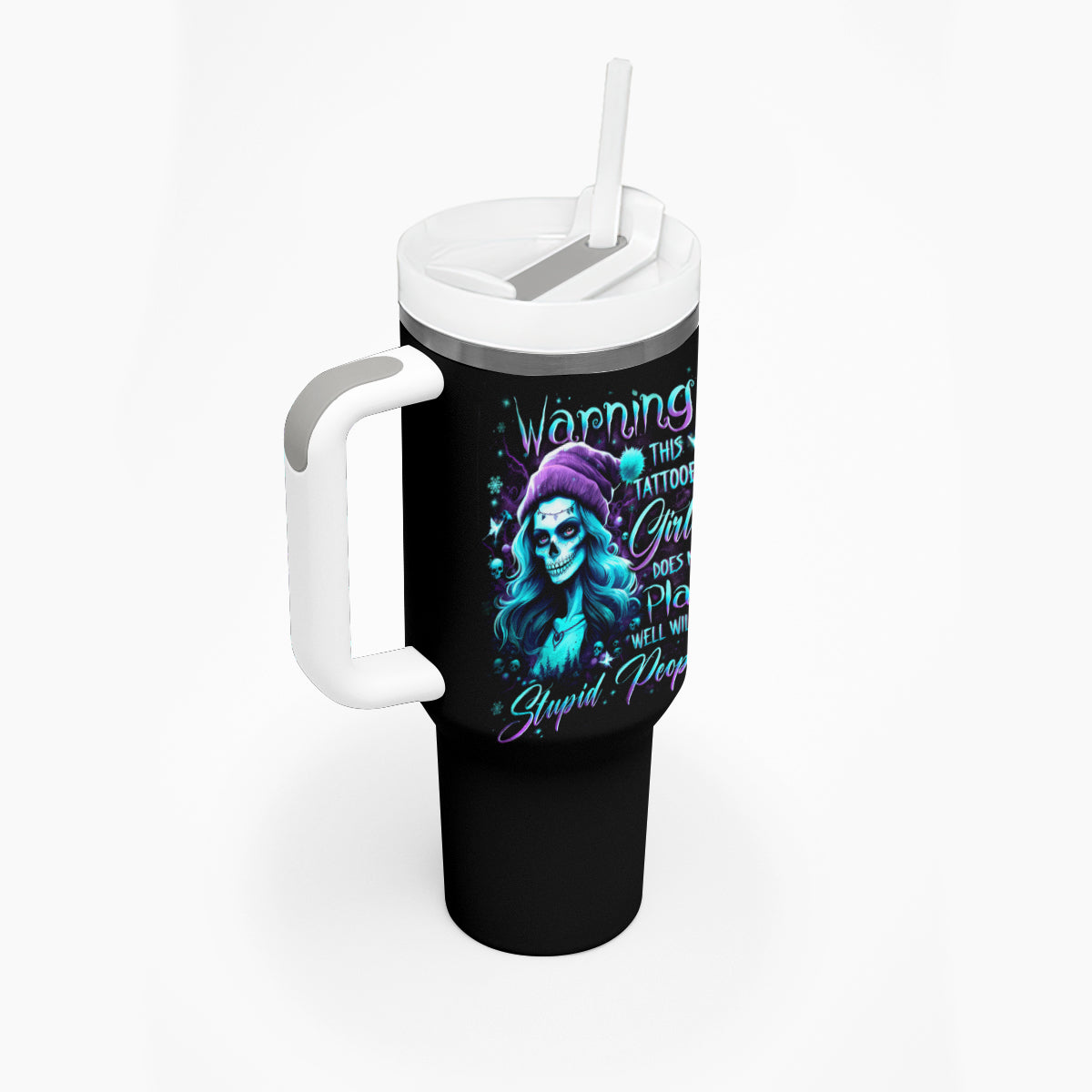 Christmas Skull Girl Tumbler With Handle Warning This Tattooed Girl Does Not Play With Stupid People - Wonder Print Shop