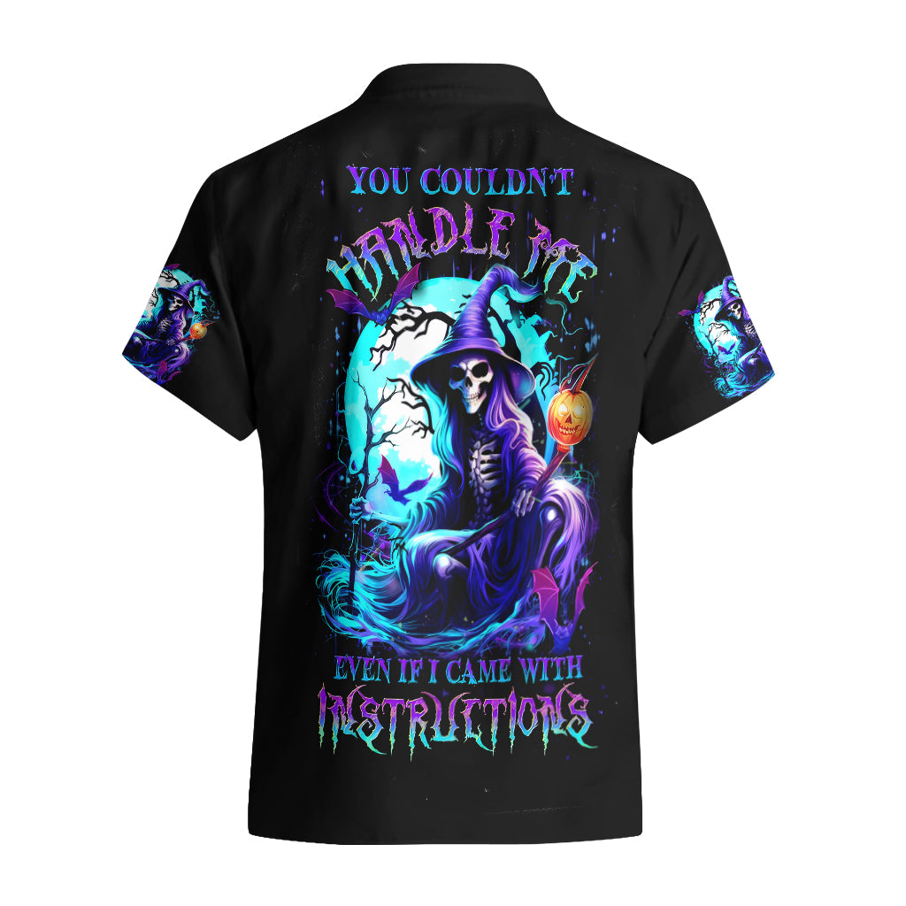 Witch Skull Hawaiian Shirt You Couldn't Handle Me Even With Intrustions - Wonder Print Shop