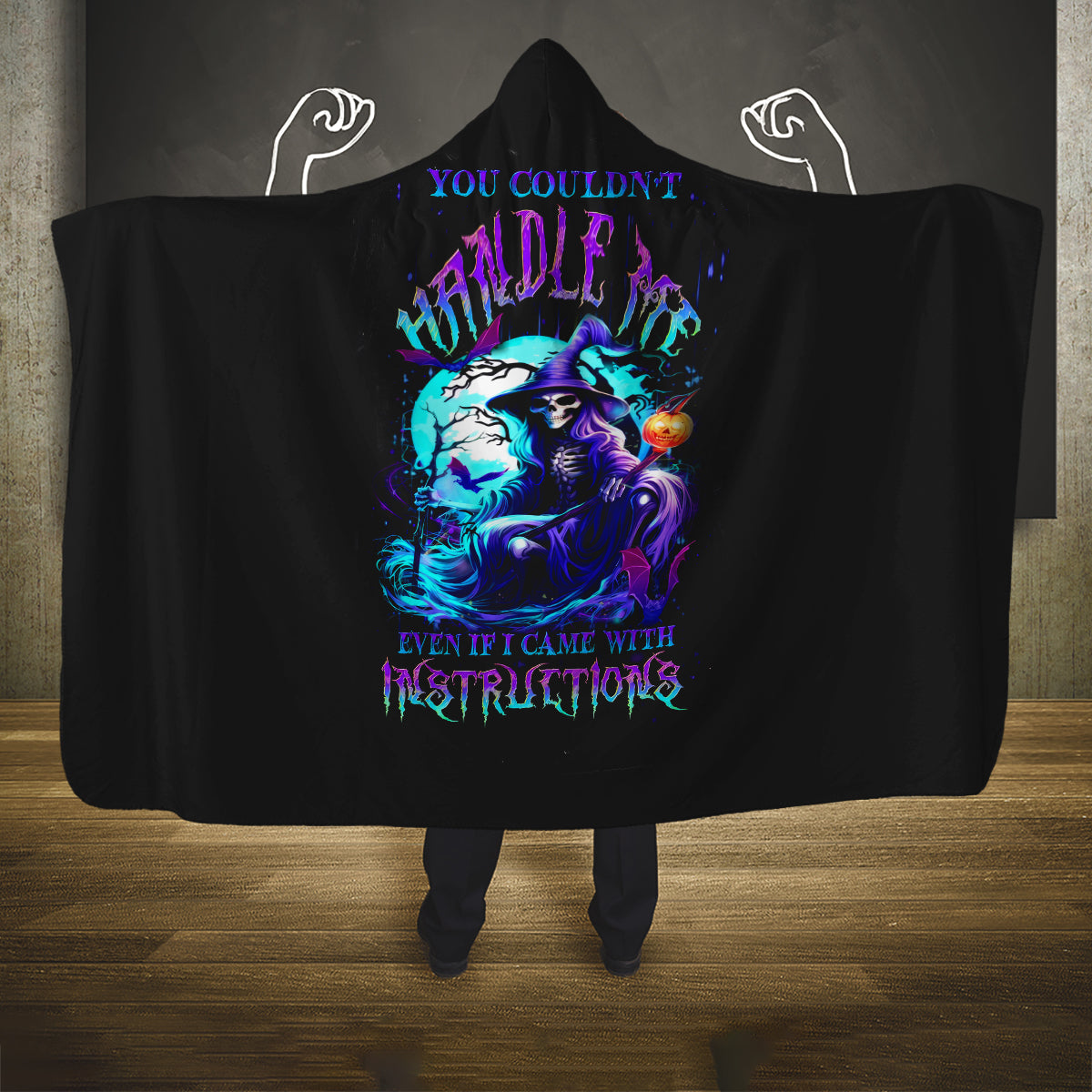 witch-skull-hooded-blanket-you-couldnt-handle-me-even-with-intrustions