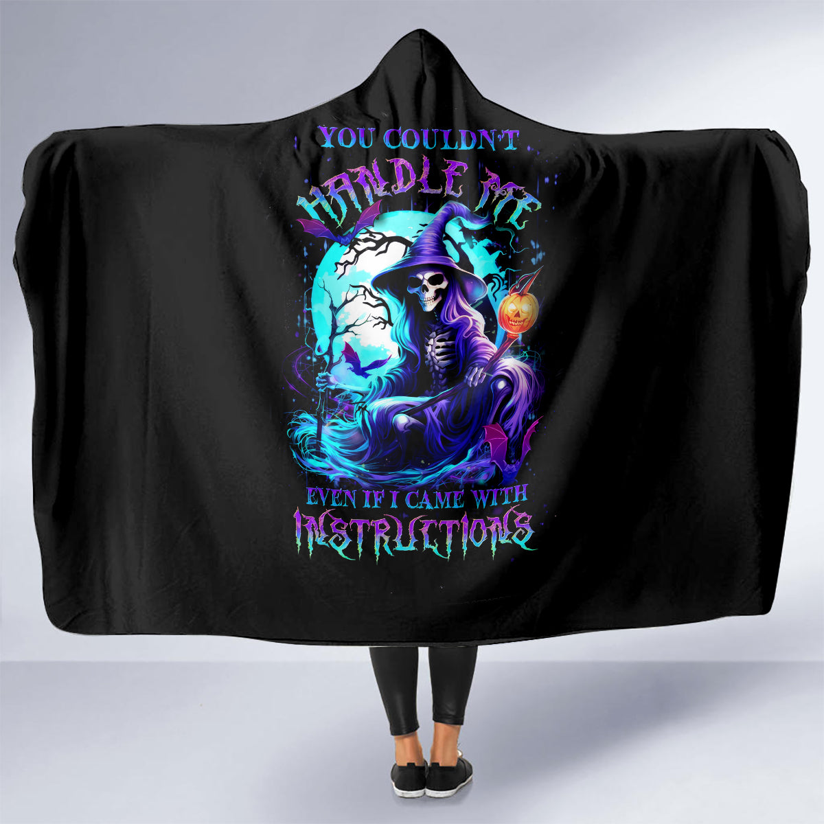 witch-skull-hooded-blanket-you-couldnt-handle-me-even-with-intrustions