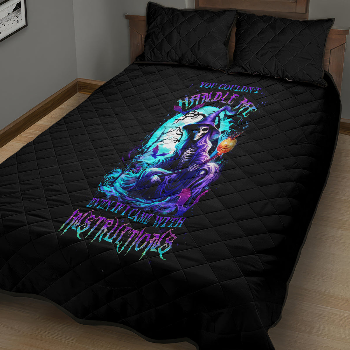 Witch Skull Quilt Bed Set You Couldn't Handle Me Even With Intrustions - Wonder Print Shop