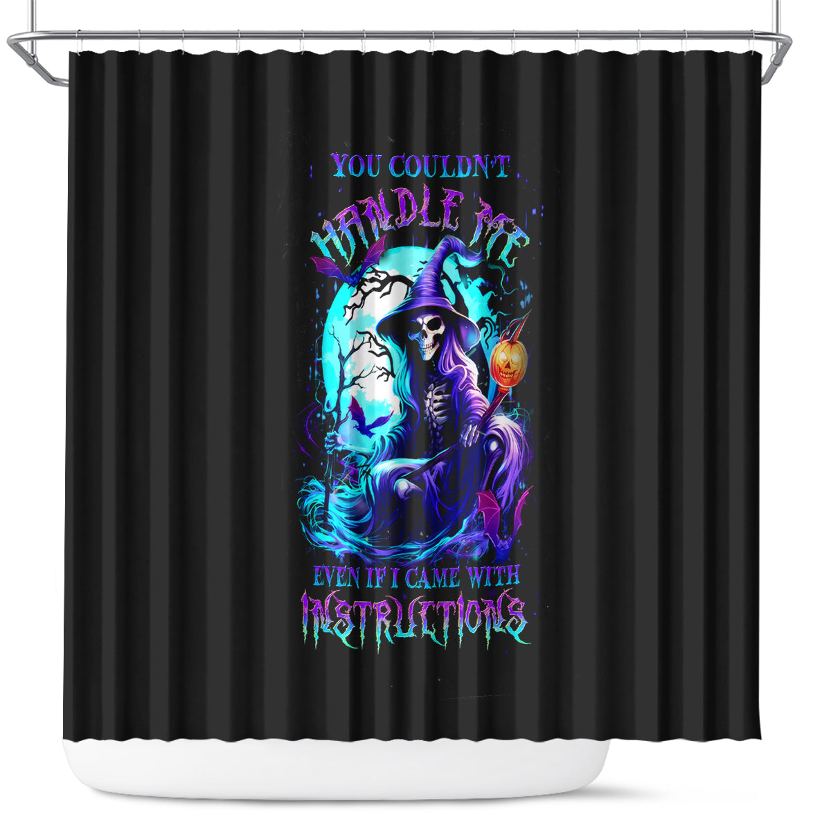 witch-skull-shower-curtain-you-couldnt-handle-me-even-with-intrustions