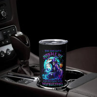 Witch Skull Tumbler Cup You Couldn't Handle Me Even With Intrustions - Wonder Print Shop