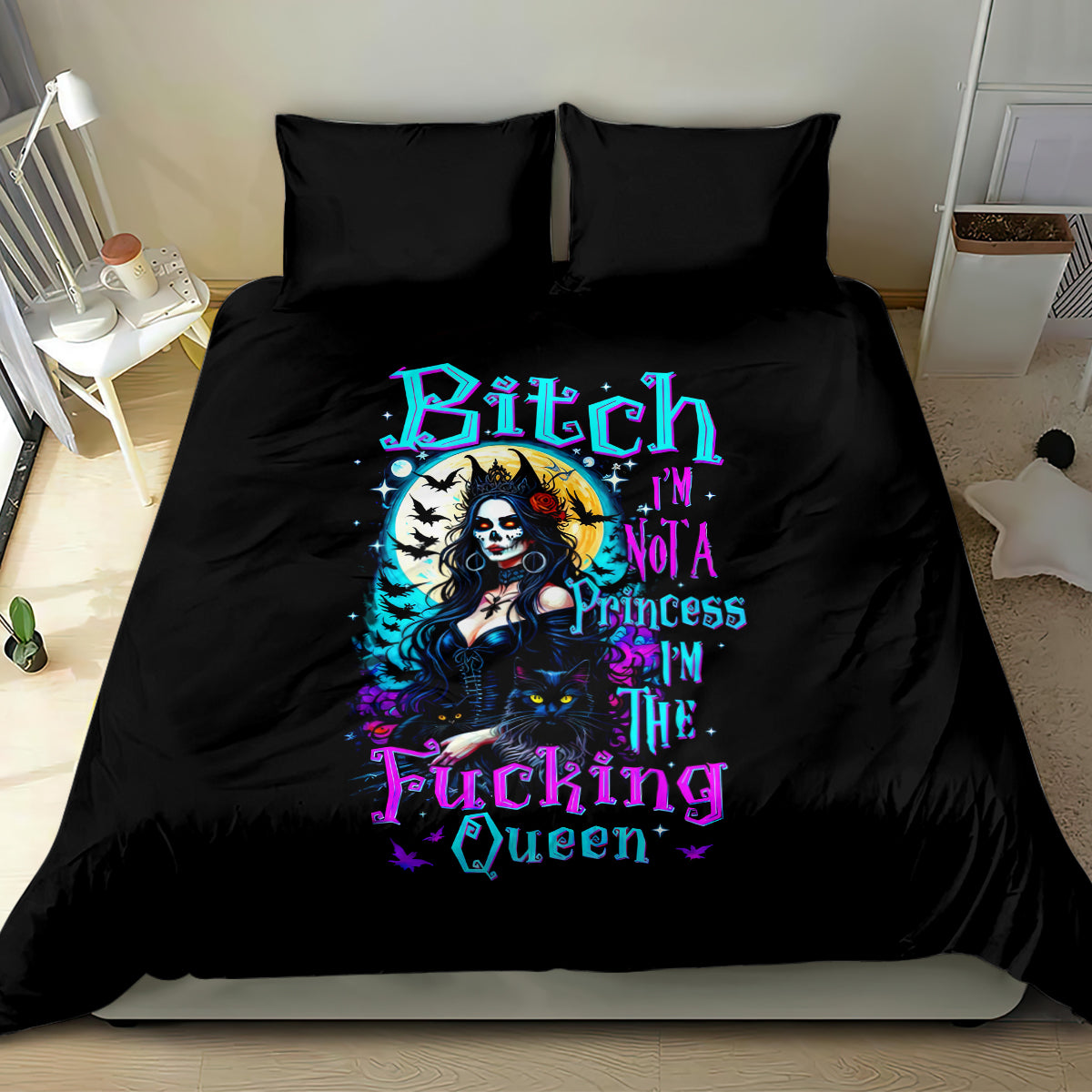 Witch Skull Bedding Set Bitch I'm Not A Princess I'm The Fucking Queen - Wonder Print Shop