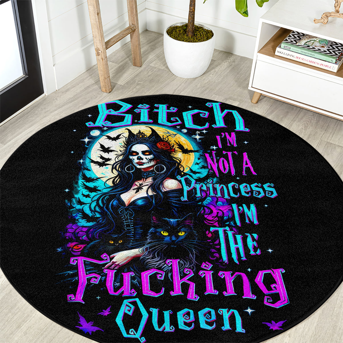 witch-skull-round-carpet-bitch-im-not-a-princess-im-the-fucking-queen