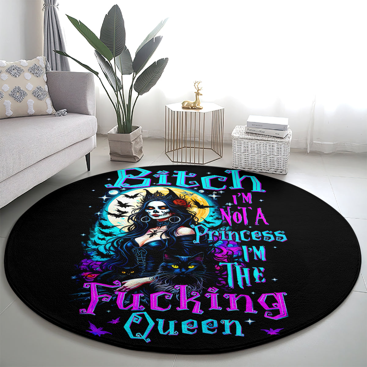 witch-skull-round-carpet-bitch-im-not-a-princess-im-the-fucking-queen
