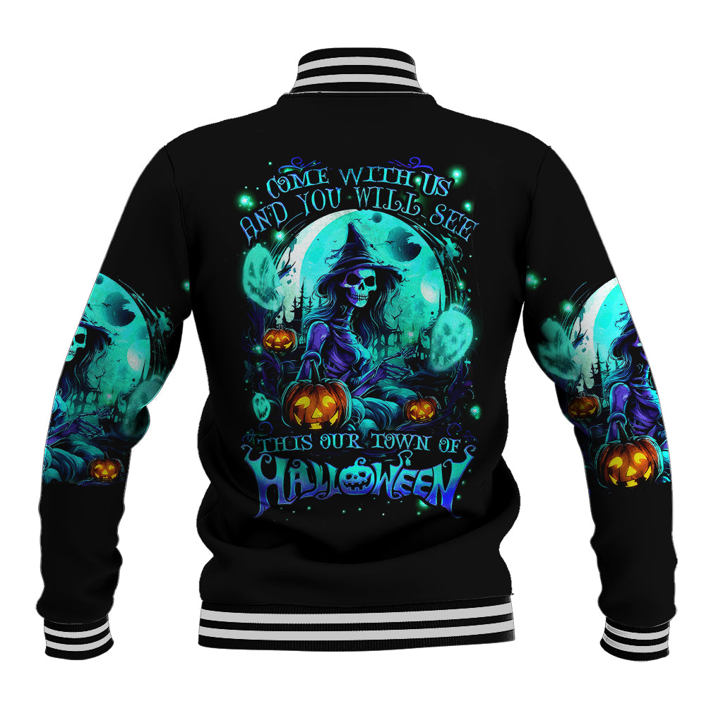 Witch Skull Baseball Jacket Come With Us And You Will See Our Halloween - Wonder Print Shop