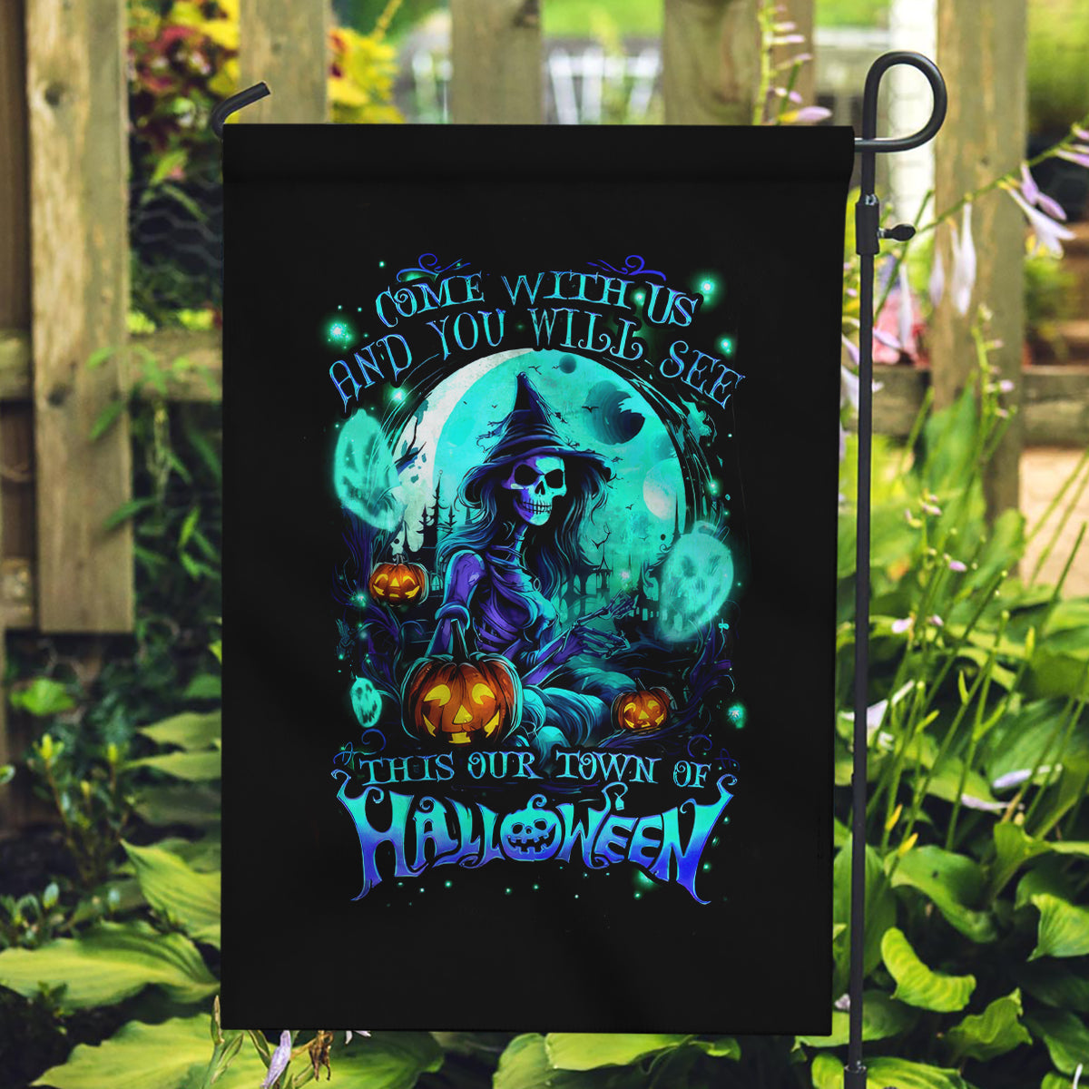 Witch Skull Garden Flag Come With Us And You Will See Our Halloween - Wonder Print Shop