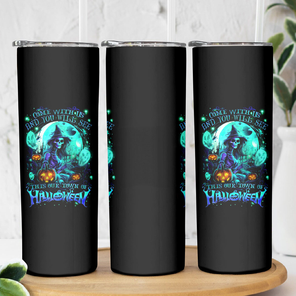 Witch Skull Skinny Tumbler Come With Us And You Will See Our Halloween - Wonder Print Shop