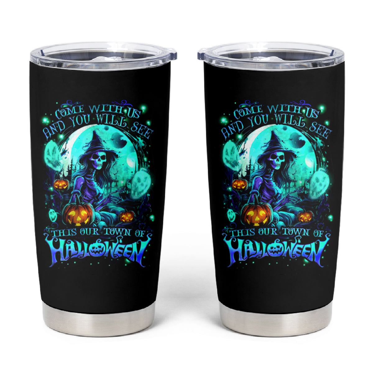 Witch Skull Tumbler Cup Come With Us And You Will See Our Halloween - Wonder Print Shop