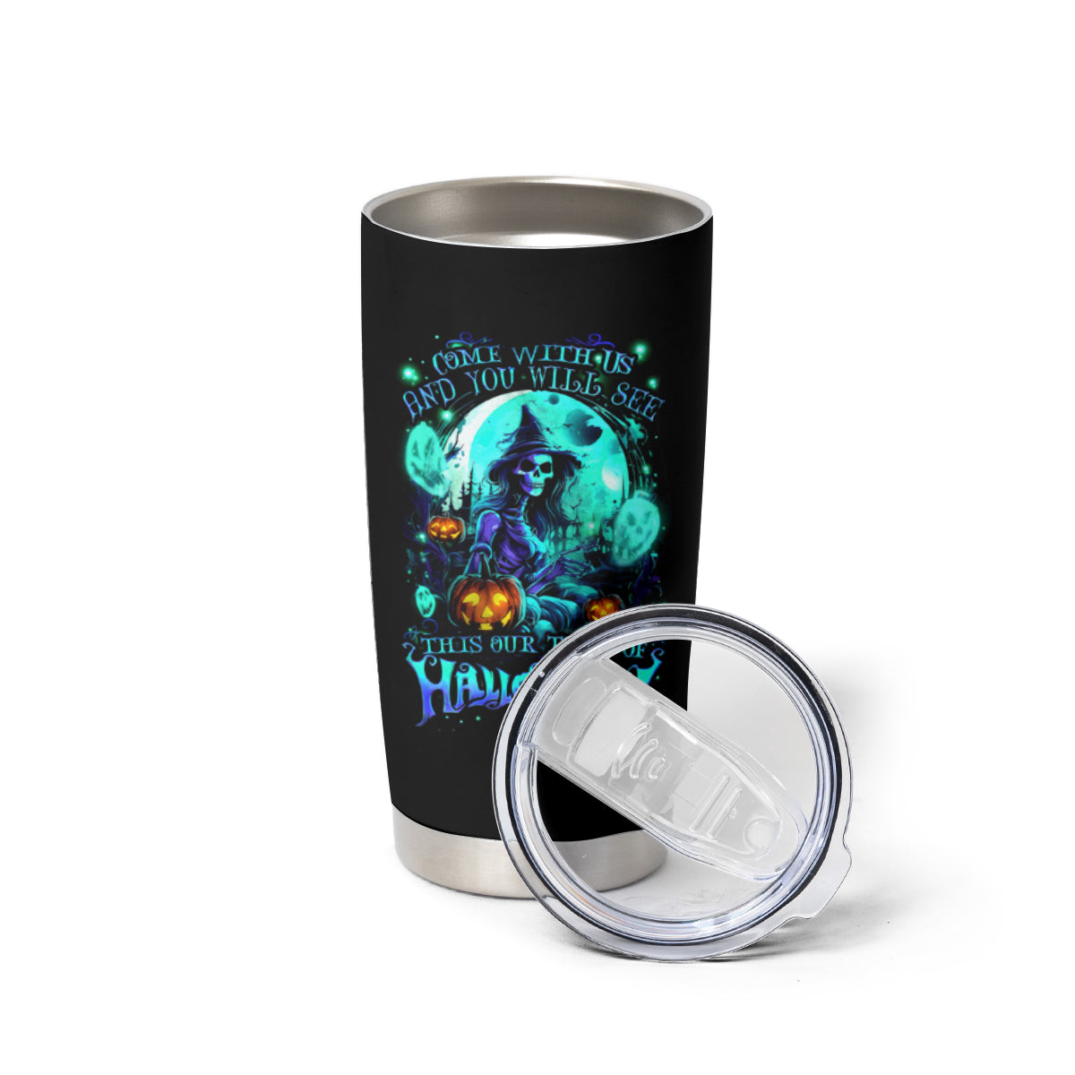 Witch Skull Tumbler Cup Come With Us And You Will See Our Halloween - Wonder Print Shop