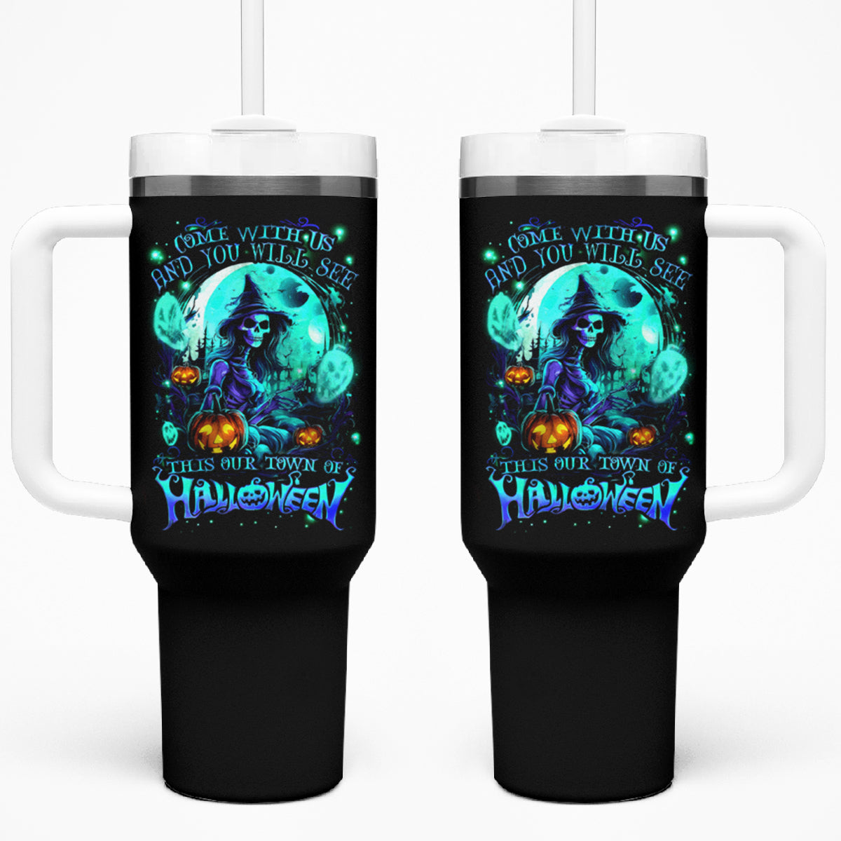Witch Skull Tumbler With Handle Come With Us And You Will See Our Halloween - Wonder Print Shop