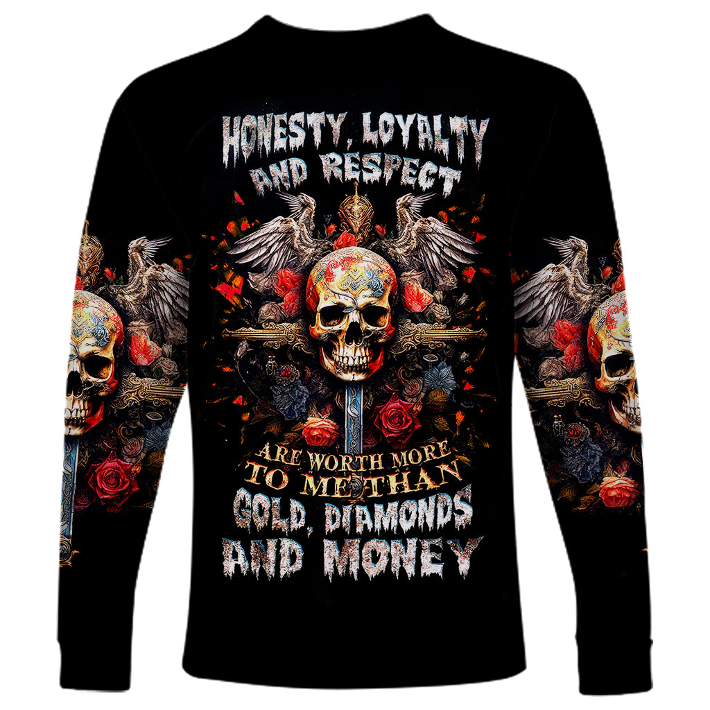 Cross Skull Long Sleeve Shirt Honesty Loyalty And Respect Worth More Than Gold, Diamond - Wonder Print Shop