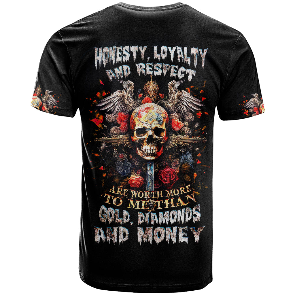Cross Skull T Shirt Honesty Loyalty And Respect Worth More Than Gold, Diamond - Wonder Print Shop