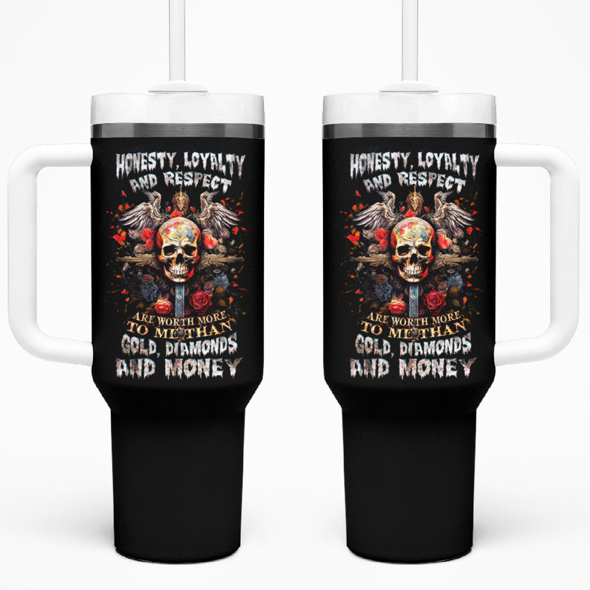 Cross Skull Tumbler With Handle Honesty Loyalty And Respect Worth More Than Gold, Diamond - Wonder Print Shop