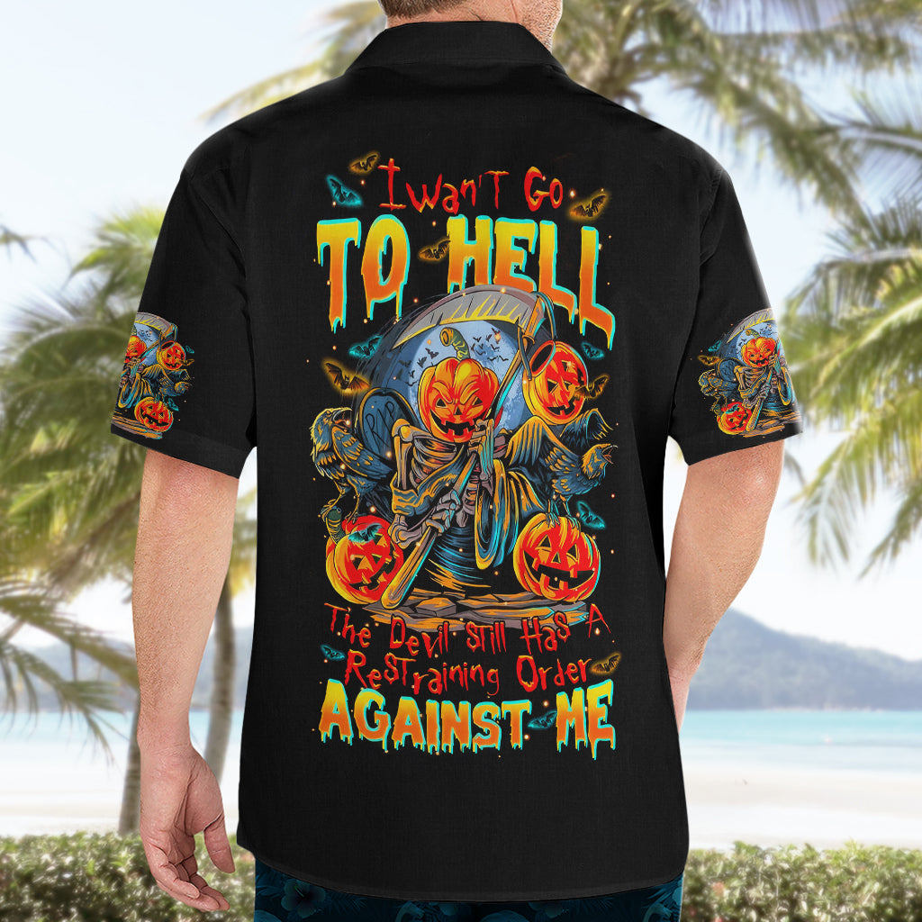 Pumpkin Skull Hawaiian Shirt I Wan't Go To Hell The Devil Still Restraining Against Me - Wonder Print Shop