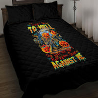 Pumpkin Skull Quilt Bed Set I Wan't Go To Hell The Devil Still Restraining Against Me - Wonder Print Shop