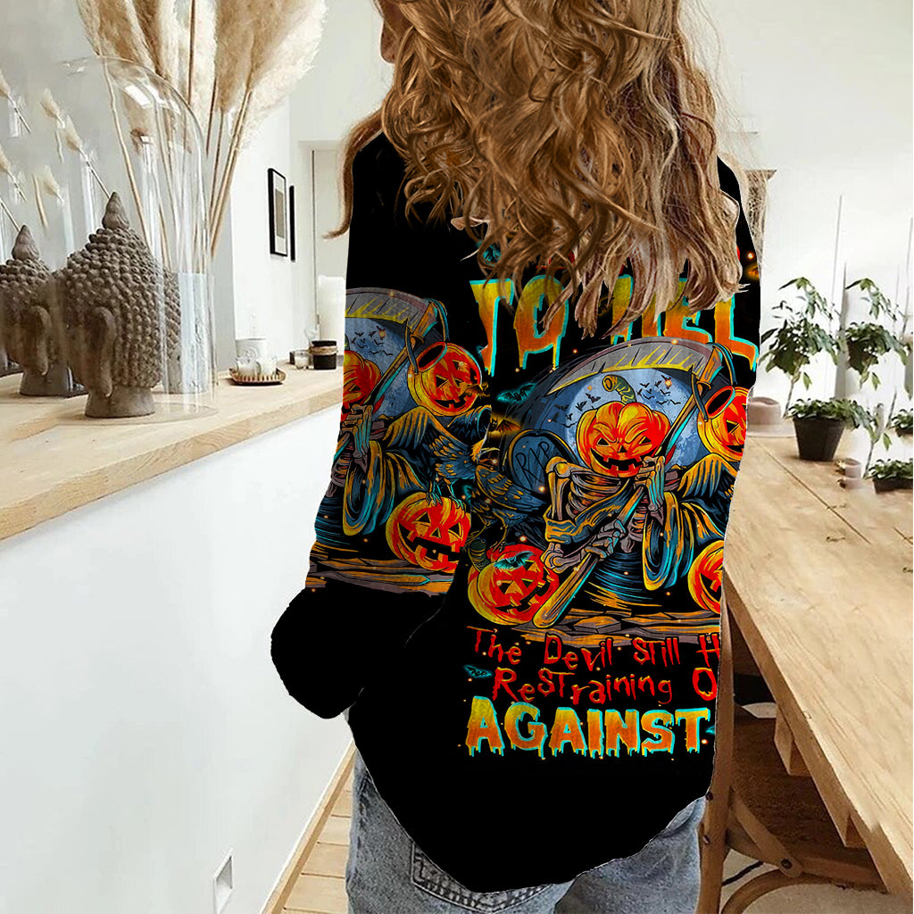 Pumpkin Skull Women Casual Shirt I Wan't Go To Hell The Devil Still Restraining Against Me - Wonder Print Shop