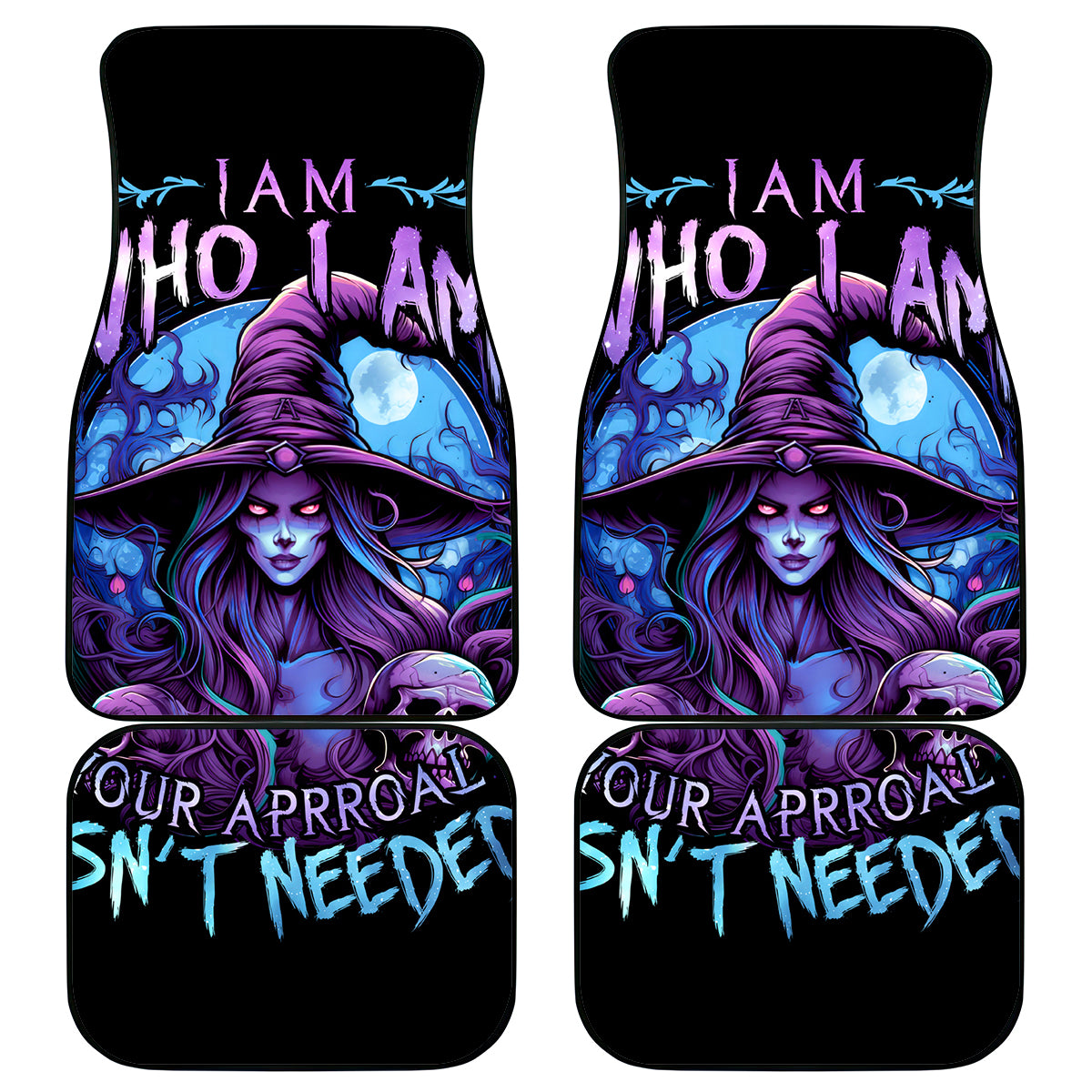 Witch Skull Car Mats Iam Who Iam Your Approval Isn't Need - Wonder Print Shop