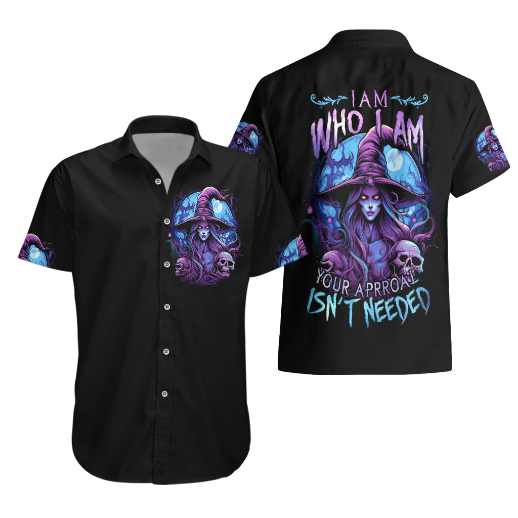 Witch Skull Hawaiian Shirt Iam Who Iam Your Approval Isn't Need - Wonder Print Shop