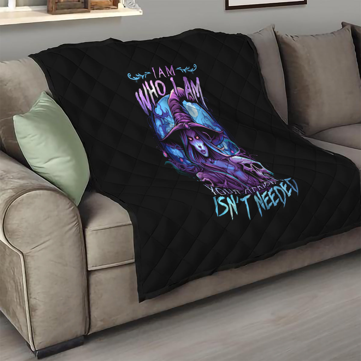 Witch Skull Quilt Iam Who Iam Your Approval Isn't Need - Wonder Print Shop