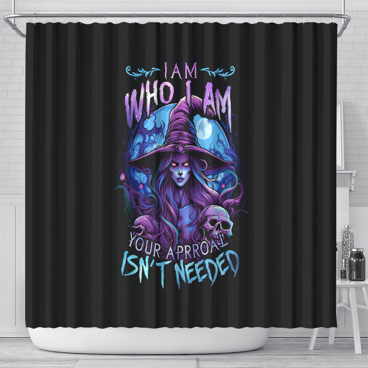 witch-skull-shower-curtain-iam-who-iam-your-approval-isnt-need