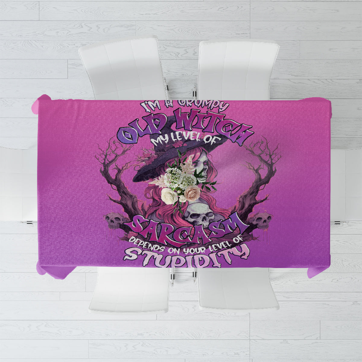 Witch Skull Tablecloth I'm A Grumpy Old Lady Sarcasm Depends On Your Stupidity - Wonder Print Shop