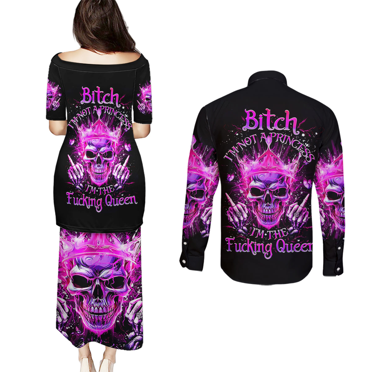 Queen Skull Couples Matching Puletasi and Long Sleeve Button Shirt Bitch I'm Not A Princess I'm The Fucking Queen - Wonder Print Shop