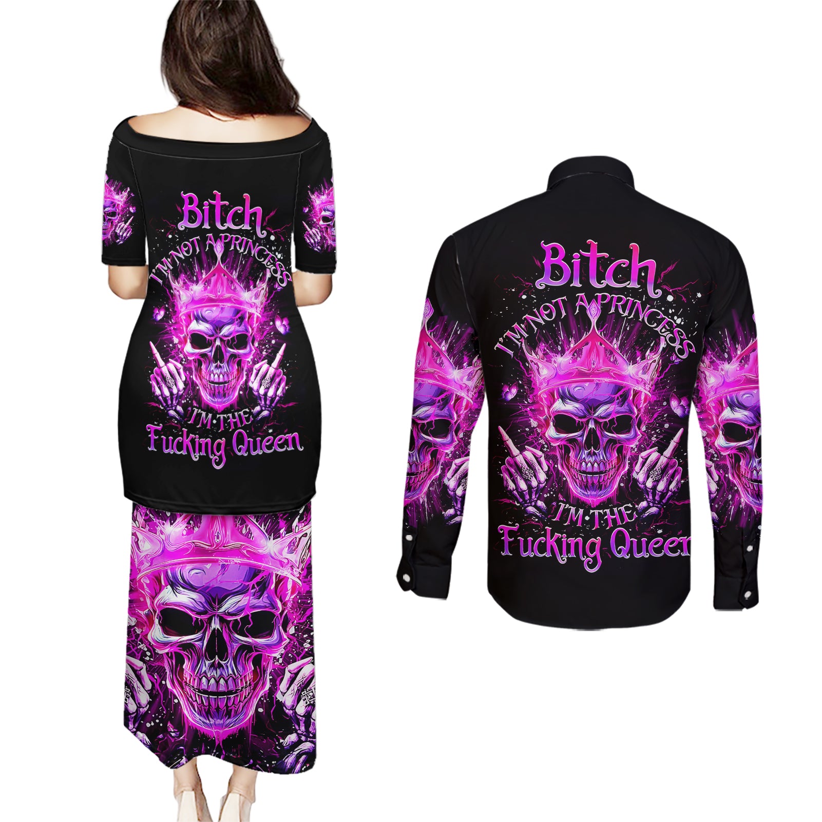 Queen Skull Couples Matching Puletasi and Long Sleeve Button Shirt Bitch I'm Not A Princess I'm The Fucking Queen - Wonder Print Shop