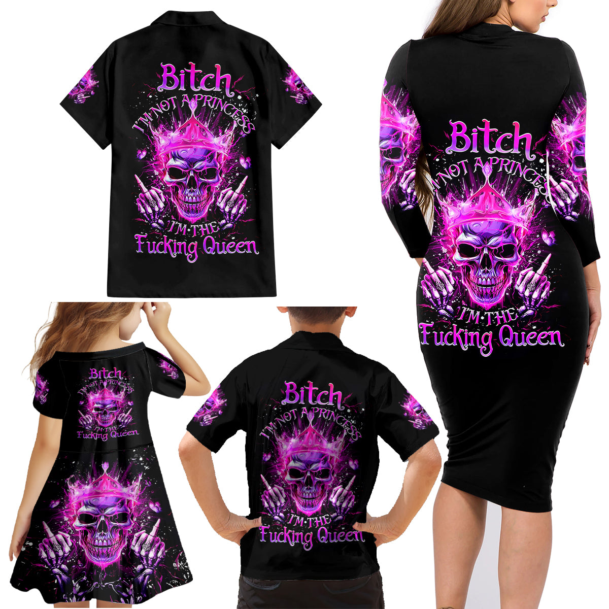 Queen Skull Family Matching Long Sleeve Bodycon Dress and Hawaiian Shirt Bitch I'm Not A Princess I'm The Fucking Queen - Wonder Print Shop